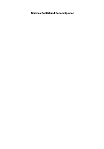 ﻿سرمایه اجتماعی و مهاجرت زنجیره ای: مهاجران ایتالیایی در آلمان