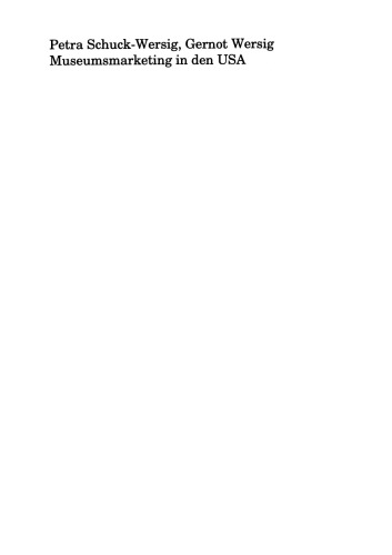 ﻿بازاریابی موزه در ایالات متحده آمریکا: گرایش ها و تجلیات جدید