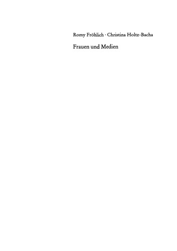 زنان و رسانه ها: خلاصه ای از تحقیقات آلمانی