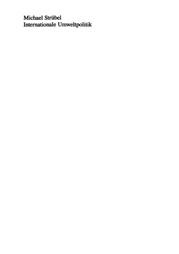 ﻿سیاست بین المللی محیط زیست: تحولات - کسری ها - وظایف