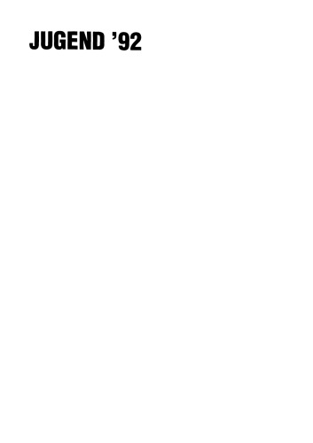 ﻿جوانان 92: موقعیت های زندگی، جهت گیری و دیدگاه های توسعه در آلمان متحد. جلد 1: ارائه کلی و پرتره های بیوگرافی