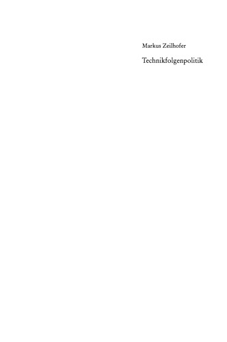 ﻿سیاست در مورد پیامدهای فناوری: در مورد نیاز به شکل‌دهی و شکل‌پذیری سیاسی تغییرات فنی و پیامدهای آن