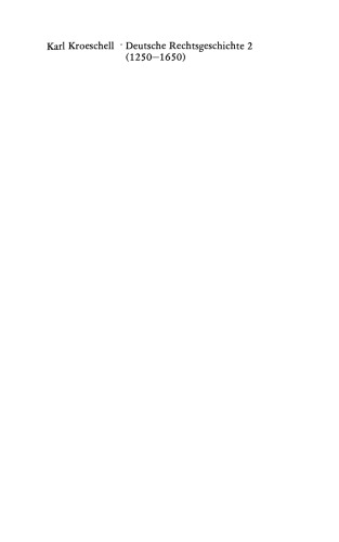 ﻿تاریخ حقوقی آلمان 2: 1250–1650