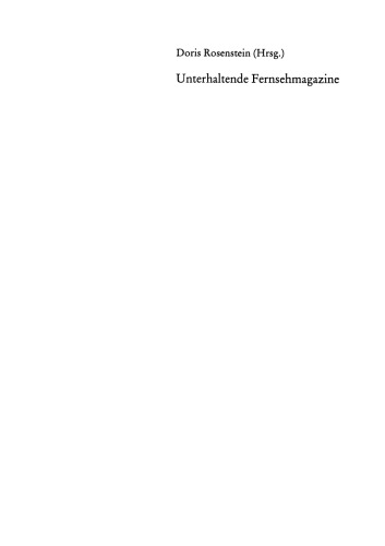 ﻿مجلات تلویزیونی سرگرم کننده: درباره تاریخ ، نظریه و انتقاد از یک ژانر در تلویزیون آلمان 1953–1993