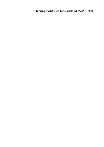 ﻿سیاست آموزشی در آلمان 1945–1990: یک جلد منبع تاریخی - تطبیقی