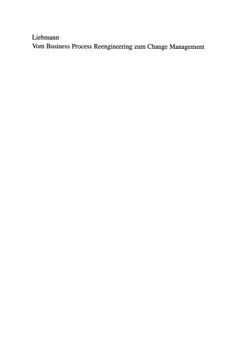 ﻿از مهندسی مجدد فرآیند کسب و کار تا مدیریت تغییر: موجودی حیاتی، دیدگاه ها و تجربیات