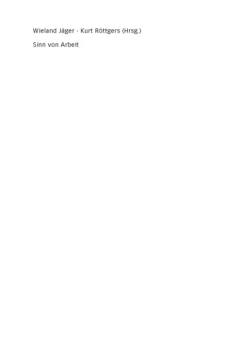 ﻿معنای کار: ملاحظات فلسفی جامعه شناختی و اقتصادی