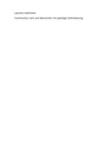 ﻿مراقبت اجتماعی و افراد دارای معلولیت ذهنی: حمایت مبتنی بر جامعه در انگلستان، سوئد و آلمان