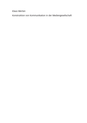 ﻿ساخت ارتباطات در جامعه رسانه ای: Festschrift for Joachim Westerbarkey