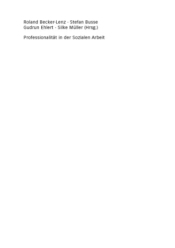 حرفه ای بودن در کار اجتماعی: دیدگاه ها ، اختلاف نظرها ، چشم اندازها