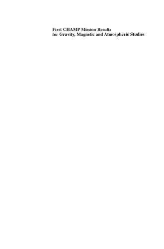 اولین نتایج ماموریت CHAMP برای مطالعات جاذبه ، مغناطیسی و جوی