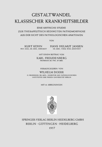 ﻿تغییر شکل بیماری های کلاسیک: یک مطالعه مهم از نظر پاتومورفوز تعیین شده درمانی از دیدگاه آناتومیست پاتولوژیک