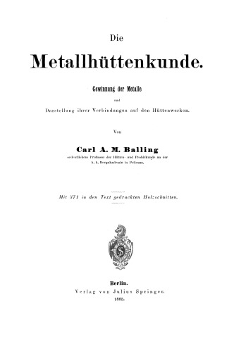 ﻿متالورژی فلزات: استخراج فلزات و ارائه ترکیبات آنها در کارهای متالورژی