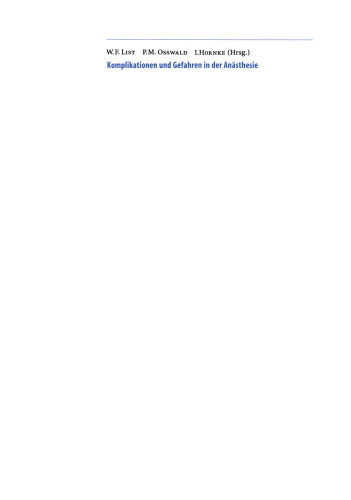 ﻿عوارض و خطرات در بیهوشی: ویرایش چهارم، توسعه یافته و اصلاح شده