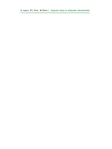 ﻿اگزمای آتوپیک در دوران کودکی (نورودرماتیت): مدیریت معاصر