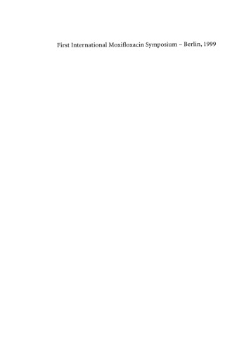 ﻿اولین سمپوزیوم بین المللی موکسی فلوکساسین: برلین ، 1999