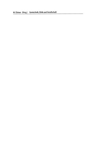 ﻿مهندسی ژنتیک، اخلاق و جامعه