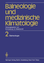 ﻿Balneology and Medical Climatology: جلد 2: Balneology