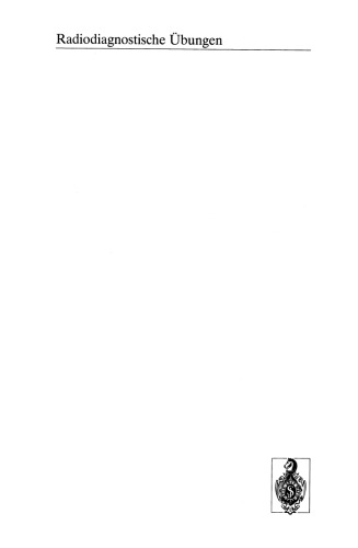 ﻿توموگرافی کامپیوتری اسکلت سر (صورت و جمجمه): 58 تمرین تشخیصی برای دانشجویان و رادیولوژیست های عملی