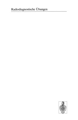 ﻿سونوگرافی شکم: 114 تمرین تشخیصی برای دانشجویان و رادیولوژیست های شاغل