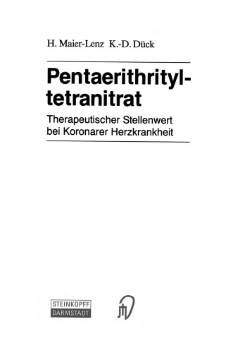 ﻿پنتا اریتریتیل تترانیترات: ارزش درمانی در بیماری عروق کرونر قلب