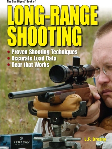 The Gun Digest Book of Large Range