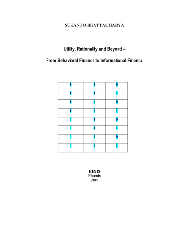 سودمندی ، عقلانیت و فراتر از آن: از امور مالی رفتاری گرفته تا تأمین مالی اطلاعاتی