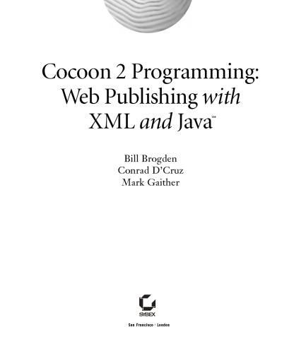 برنامه نویسی Cocoon 2: انتشارات وب با XML و Java