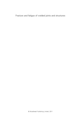 ﻿شکستگی و خستگی مفاصل و سازه های جوش داده شده