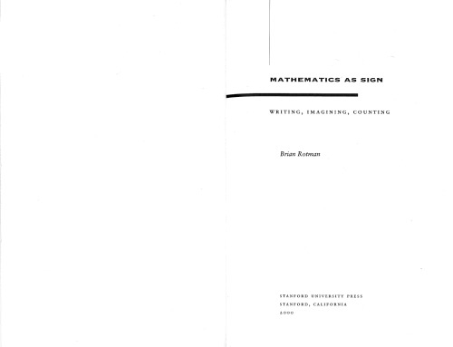 ﻿ریاضیات به عنوان نشانه: نوشتن، تصور کردن، شمارش