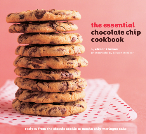 ﻿The Essential Chocolate Chip Cookbook: دستور العمل های کلوچه کلاسیک تا کیک Meringue تراشه موکا