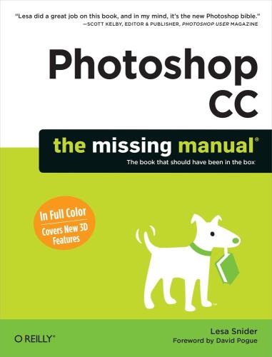 ﻿Photoshop CC: The Missing Manual