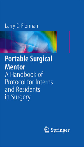 ﻿مربی جراحی قابل حمل: کتابچه راهنمای پروتکل برای کارورزان و دستیاران جراحی