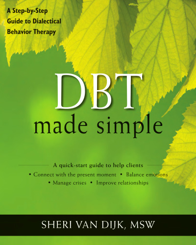 DBT Made Simple: راهنمای گام به گام رفتار درمانی دیالکتیک