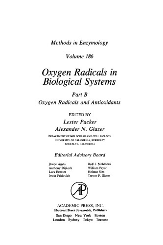 ﻿رادیکال های اکسیژن در سیستم های بیولوژیکی بخش B: رادیکال های اکسیژن و آنتی اکسیدان ها