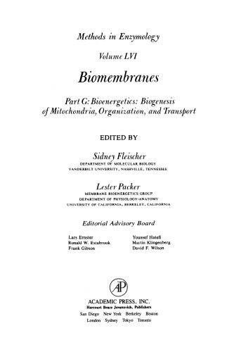 Biomembranes Part G: Bioenergetics: Biogenesis of میتوکندری ، سازمان و حمل و نقل