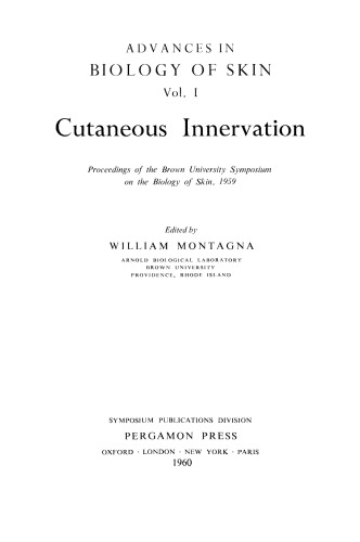 ابتکار پوستی. مجموعه مقالات هم اندیشی دانشگاه براون در زمینه زیست شناسی پوست ، 1959