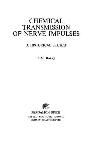 ﻿انتقال شیمیایی تکانه های عصبی. طرحی تاریخی