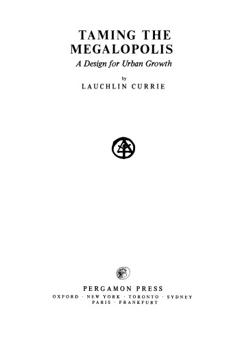 ﻿رام کردن کلان شهر طرحی برای رشد شهری