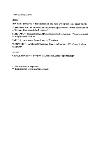 تجزیه و تحلیل مواد بیولوژیکی. مجموعه مقالات کنفرانسی که در پرتوریا ، آفریقای جنوبی ، اکتبر 1977 ، توسط انجمن طیف سنجی آفریقای جنوبی برگزار شد