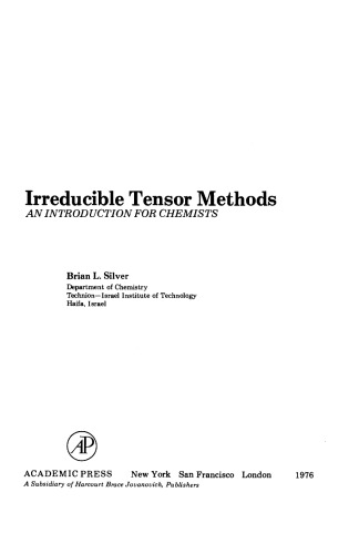 ﻿روش های تانسور تقلیل ناپذیر مقدمه ای برای شیمیدانان