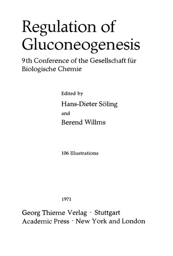 ﻿تنظیم گلوکونئوژنز. نهمین کنفرانس Gesellschaft für Biologische Chemie