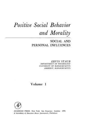 ﻿رفتار و اخلاق اجتماعی مثبت. تأثیرات اجتماعی و شخصی