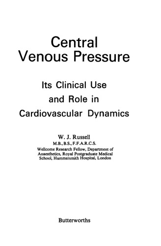 ﻿فشار وریدی مرکزی کاربرد بالینی و نقش آن در دینامیک قلبی عروقی