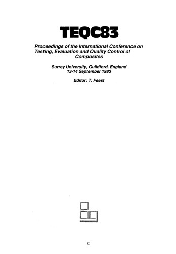 ﻿TEQC 83. مجموعه مقالات کنفرانس بین المللی آزمایش ، ارزیابی و کنترل کیفیت کامپوزیت ها