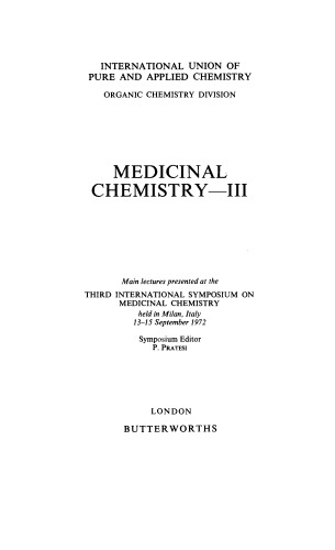 ﻿شیمی دارویی – III. سخنرانی های اصلی ارائه شده در سومین سمپوزیوم بین المللی شیمی دارویی