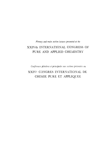 ﻿بیست و چهارمین کنگره بین المللی شیمی محض و کاربردی. سخنرانی های عمومی و بخش اصلی ارائه شده در هامبورگ، جمهوری فدرال آلمان، 2 تا 8 سپتامبر 1973