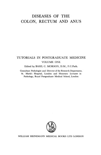 بیماری های روده بزرگ ، راست روده و مقعد. آموزش در پزشکی تحصیلات تکمیلی