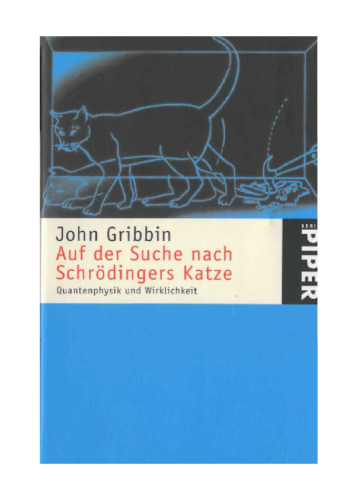 ﻿در جستجوی گربه شرودینگر: فیزیک کوانتومی و واقعیت