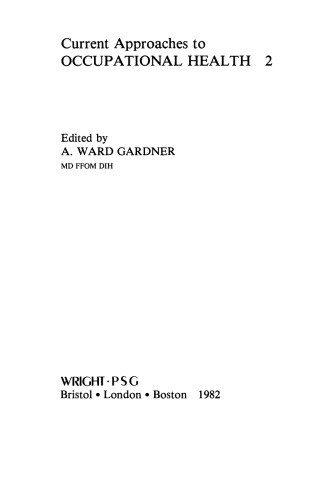 ﻿رویکردهای فعلی به بهداشت حرفه ای. جلد 2